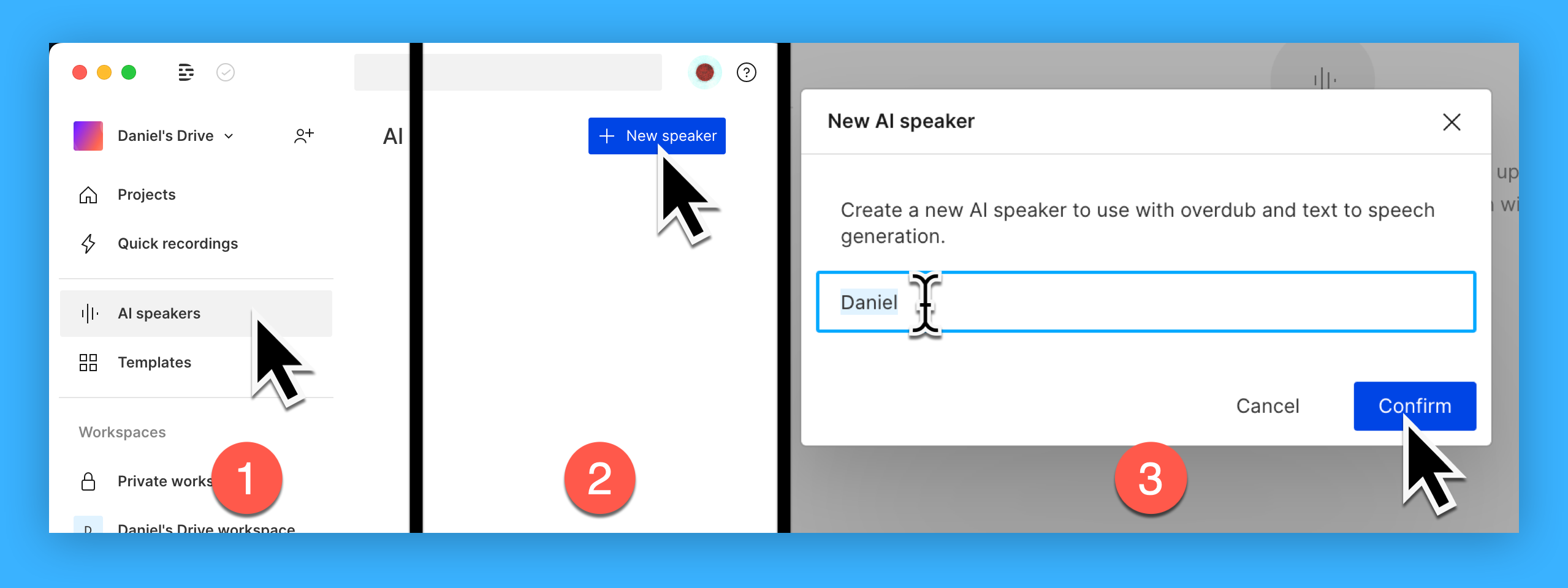 3 screenshots showing the steps for creating an AI Speaker from the Drive View