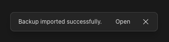 Success message for importing a project backup