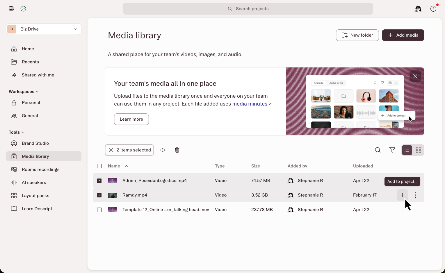 the Media Library tab of Descript's drive view, with two files selected and a cursor over the Add to Project button